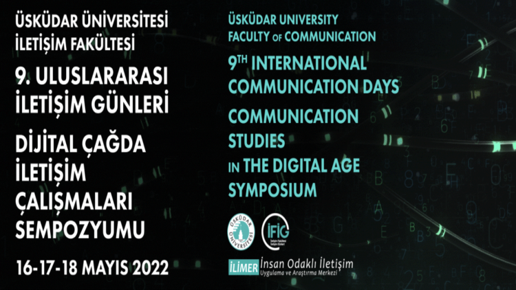 9. Uluslararası İletişim Günleri yarın başlıyor