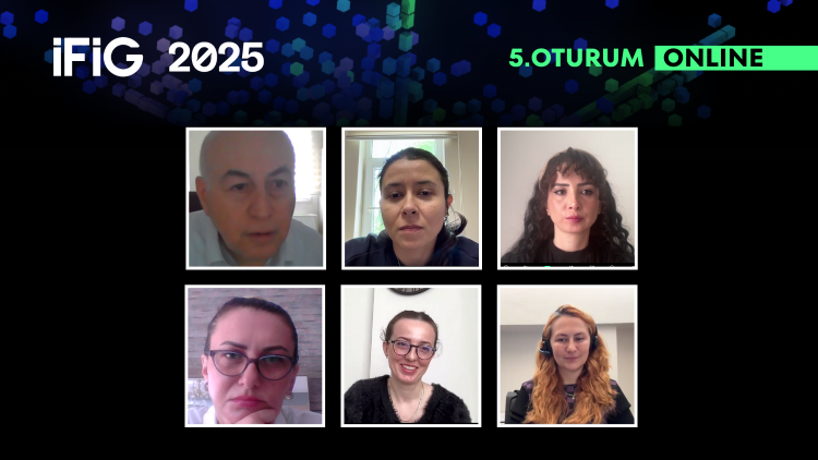 İFİG Sempozyumunun çevrim içi 5. oturumunda Dijital Dönüşüm, Sosyal Yapı ve İletişim konuşuldu