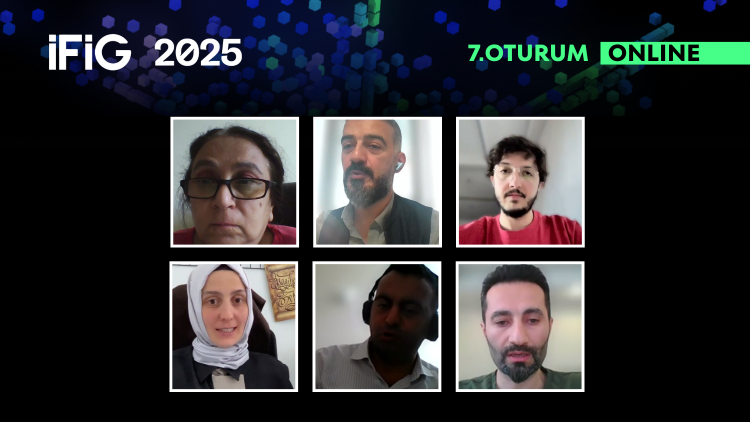 İFİG Sempozyumu’nun çevrim içi 7. oturumunda Dijital Kültür, Kimlik ve Toplumsal Yansımalar irdelendi