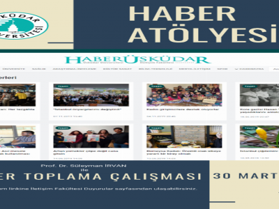 Üsküdar Üniversitesi İletişim Fakültesi Gazetecilik Bölümü tarafından gerçekleştirilen Haber Atölyesi eğitimleri devam ediyor.