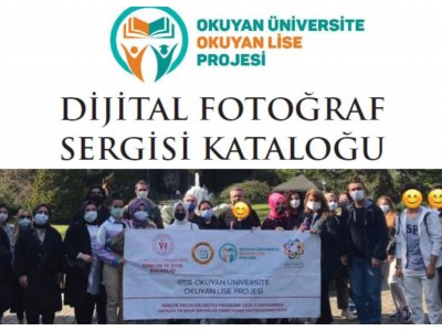 Okuyan Üniversite-Okuyan Lise projesi dijital fotoğraf sergisi kataloğu proje web sayfasında yayımlandı