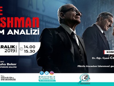 Üsküdar Üniversitesi Dr. Öğretim Üyesi Can Diker "The Irishman" filmini analiz etti.
